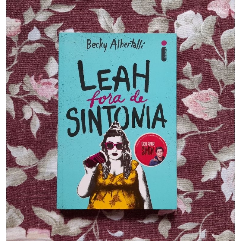 Livro Leah fora de sintonia (Becky Albertalli) LEIA A DESCRIÇÃO!