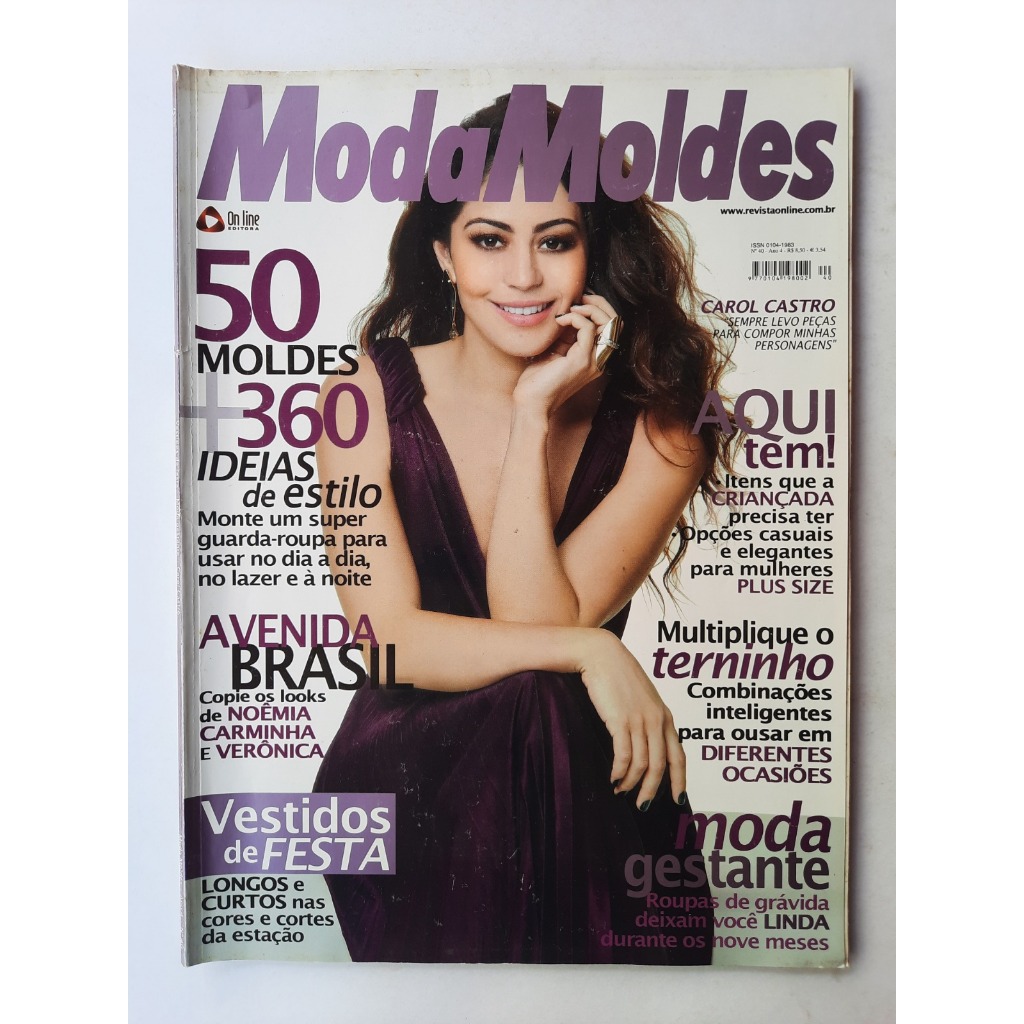 Revista: Moda Moldes: 50 Moldes 360 ideias de estilo - n°40 - ano 4