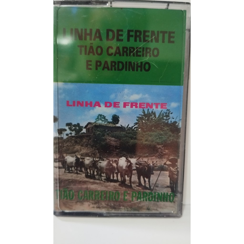 Fita Cassete K7 - Tião Carreiro E Pardinho - Linha De Frente
