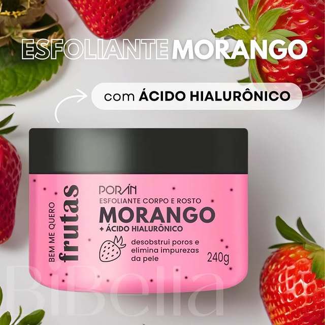 Esfoliante Corporal e Facial Morango Poran 240g Bem me Quero Frutas