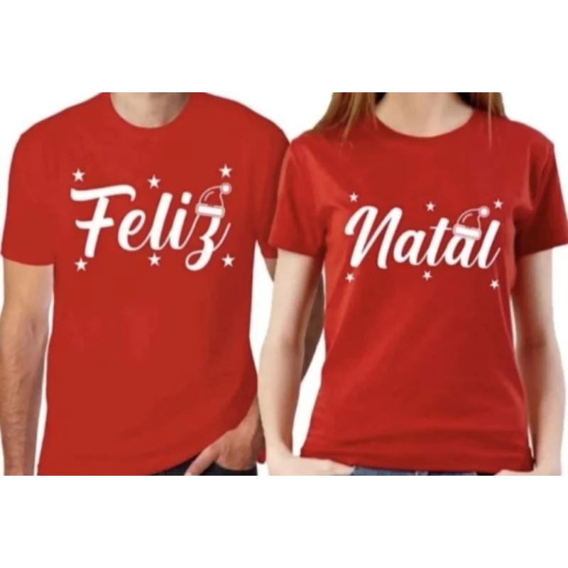 CAMISETA FELIZ NATAL FESTAS EMPRESA CASAL NAMORADOS CAMISA  APOS A COMPRA NOS MANDE O TAMANHOS PARA CADA ESCRITA