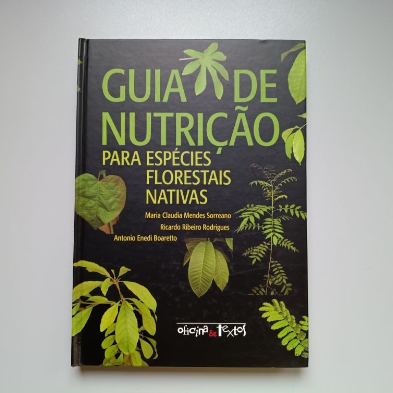 Livro Guia de Nutrição para Especies Florestais Nativas Botânica