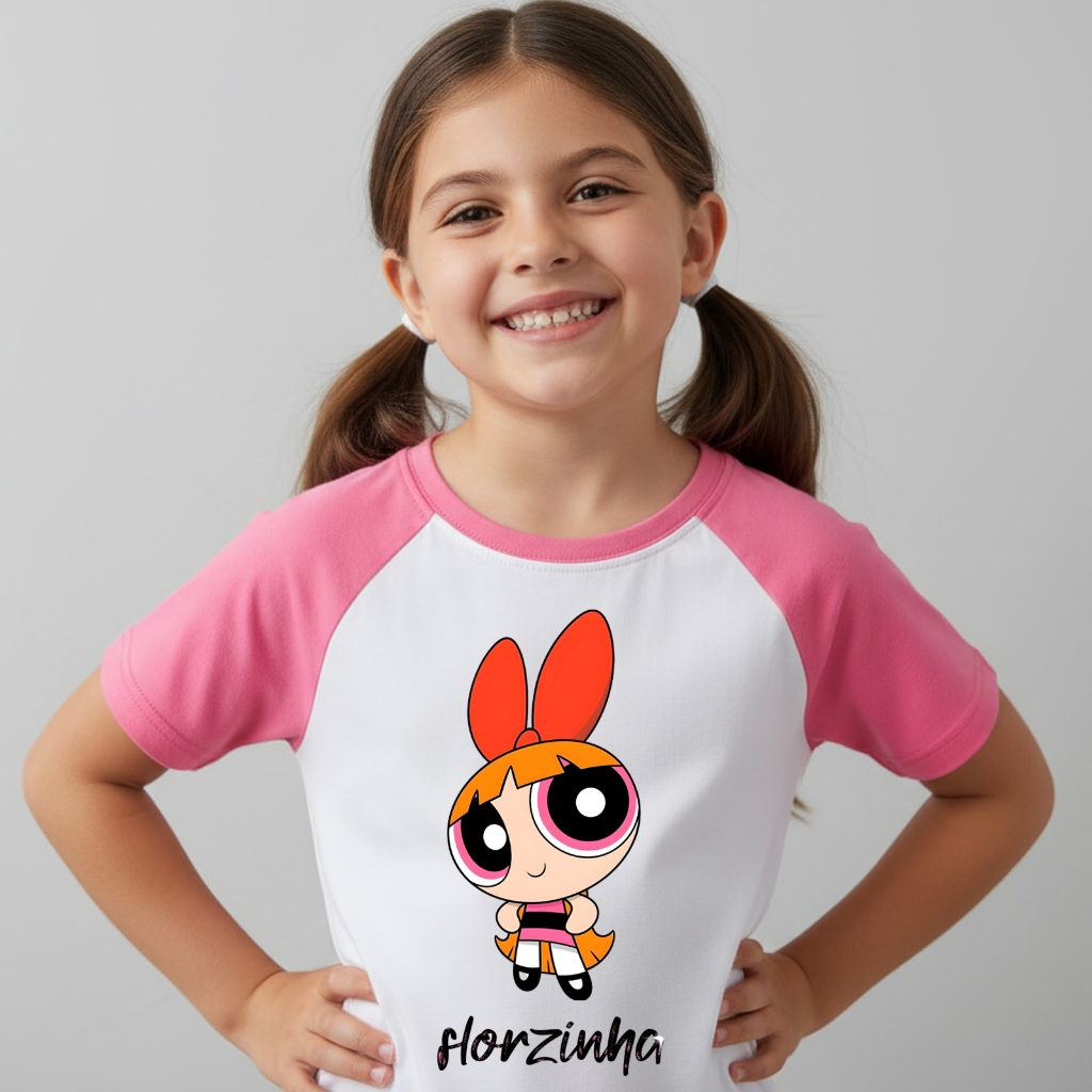 Camisetas Infantil T-shirt Super Poderosas Docinho Lindinha Florzinha
