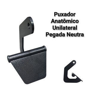 Puxador anatômico unilateral pegada neutra musculação academia