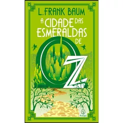 A Cidade das Esmeraldas de Oz | L. Frank Baum | Brochura
