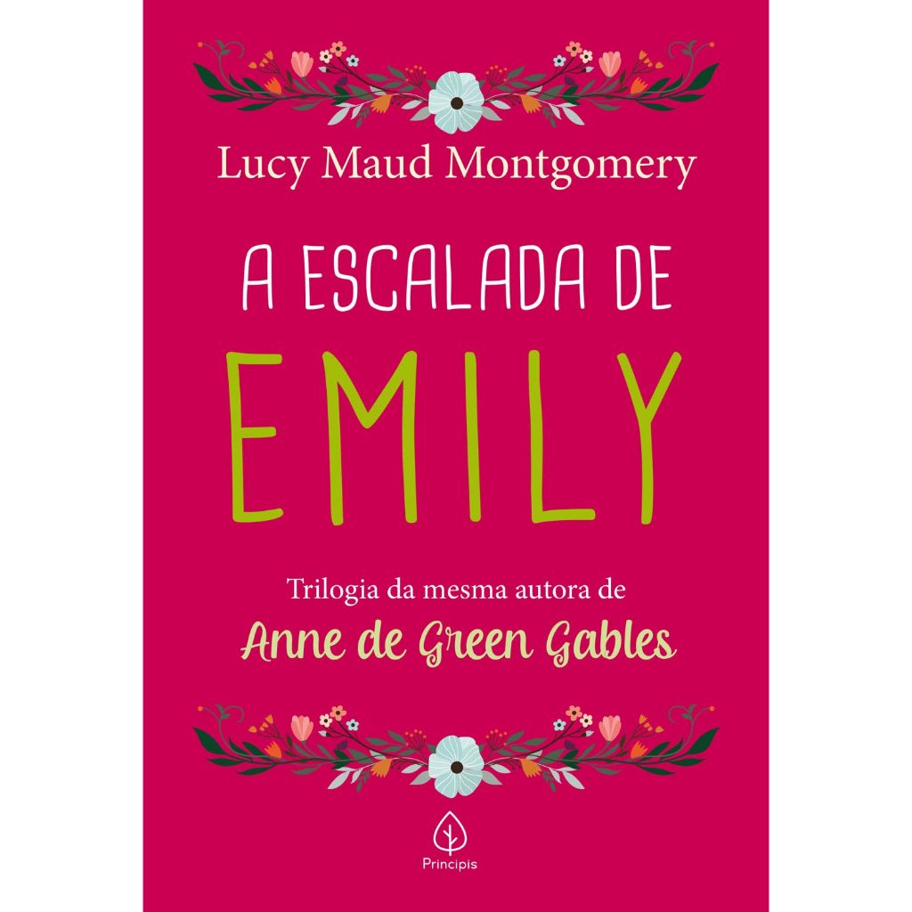 A Escalada de Emily | Lucy Maud Montgomery