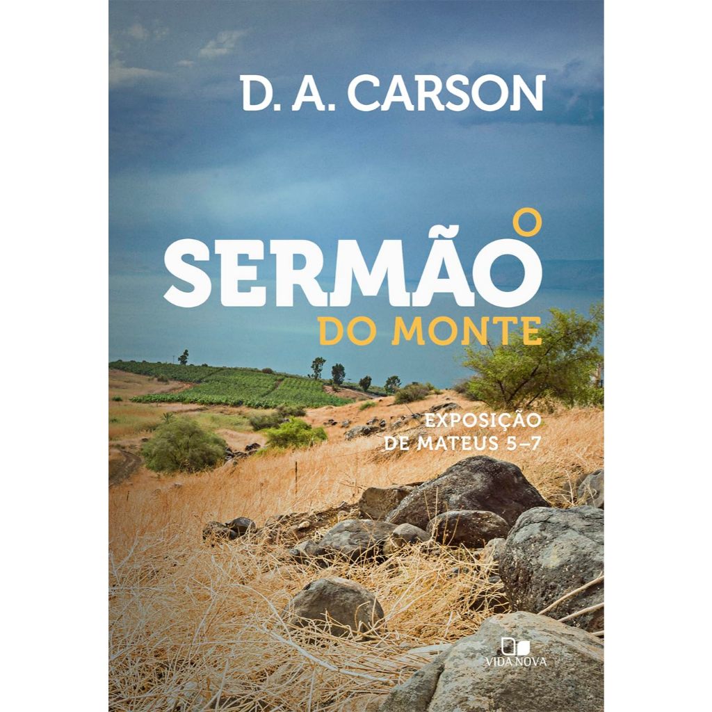 O Sermão Do Monte - D. A. Carson em Oferta na Shopee