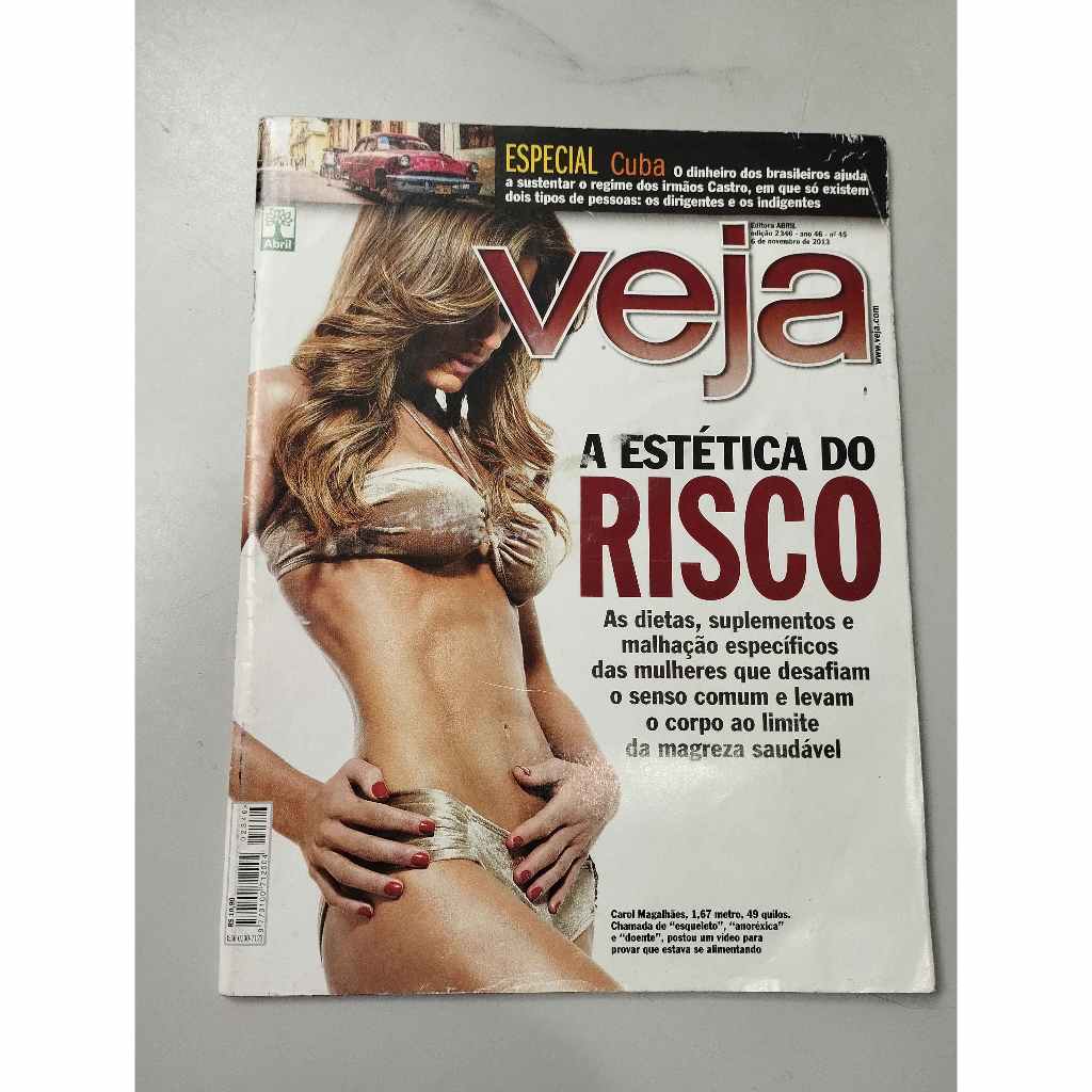 Revista Veja Nº 2346 - ano 2013 A Estética do Risco dietas, suplementos e malhação - Especial Cuba
