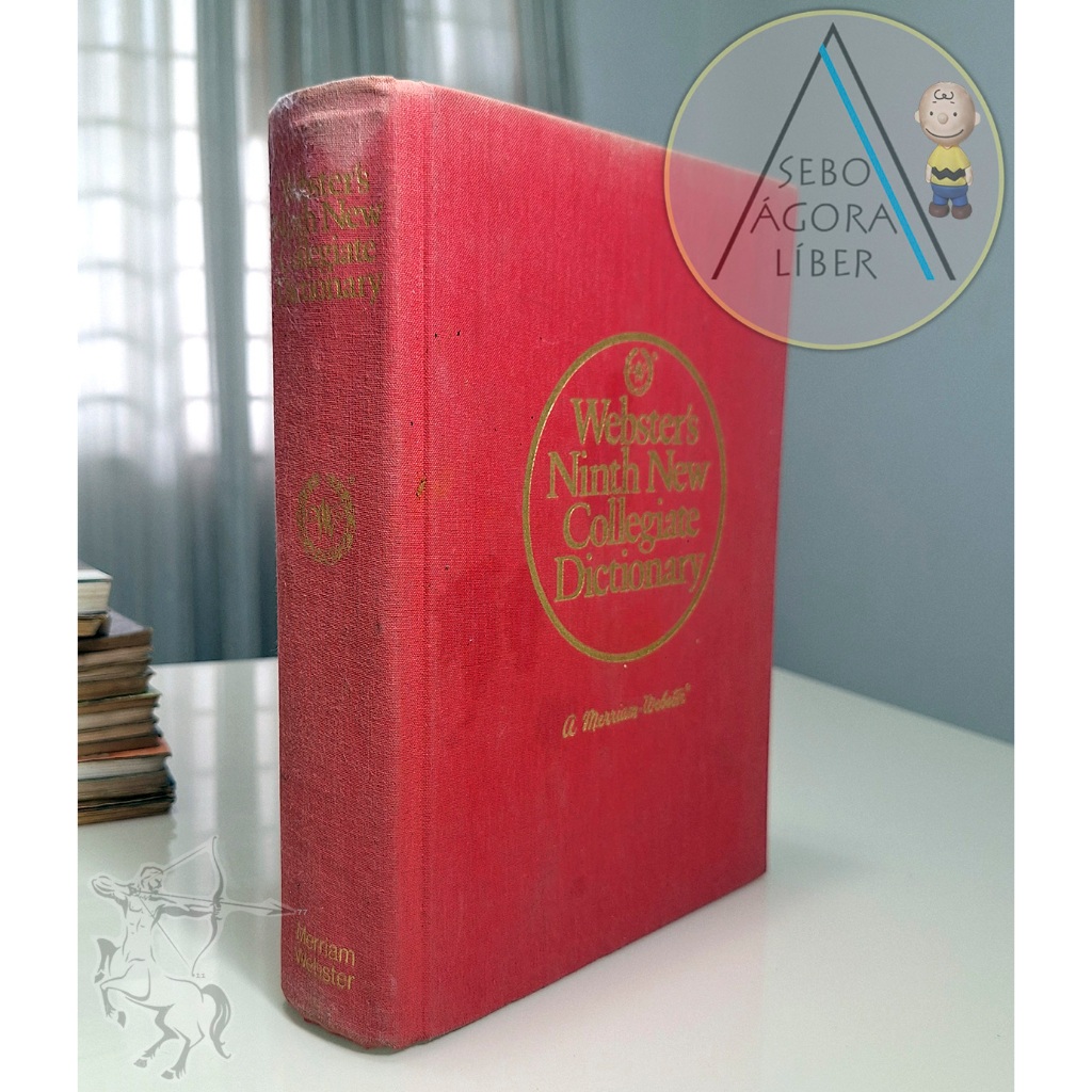 Webster's Ninth New Collegiate Dictionary - Merriam-Webster