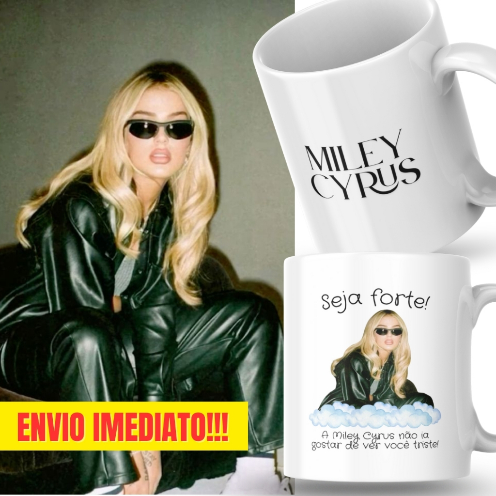 Caneca Xicara Porcelana 325ml Seja Forte Miley Cyrus Personalizada Presente Decoração Casa