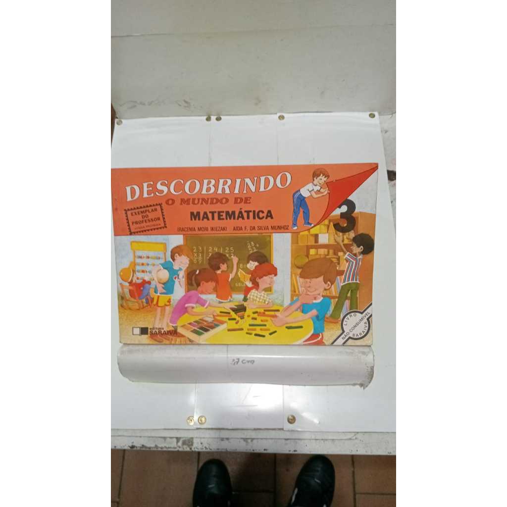 Livro - Descobrindo O Mundo De Matemática 3 - Professor - Iracema M. Ikiezaki