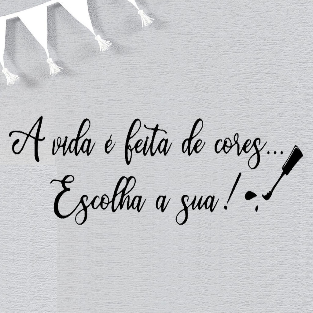 Frase A Vida É Feita De Cores Escolha A Sua + Esmalte Salão de Beleza Nails Designer em MDF e Acrílico Espelhado em Oferta na Shopee