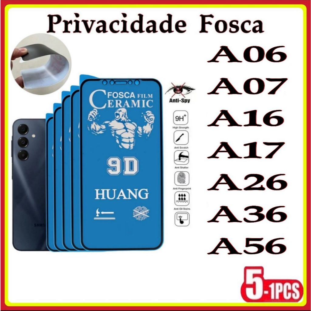 Película Privativa Fosca Anti-Spy Matte Cerâmica Hidrogel Samsung A06 A07 A16 A17 A26 A36 A56