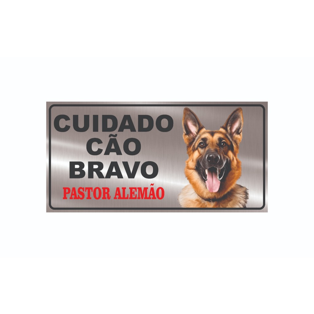 2 PLACAS CÃO BRAVO PASTOR ALEMÃO - TAMANHO 28x13 CM EM ALUMÍNIO - COM FITA DUPLA FACE PARA COLAR