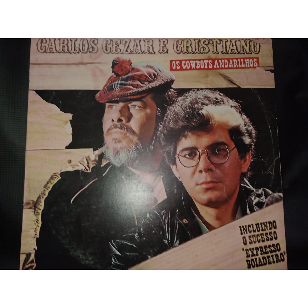 LP Vinil Carlos Cézar e Cristiano OS Cawboys Andarilhos / Ler Descrição