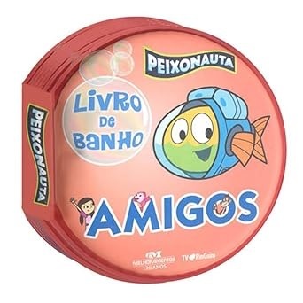 LIVRO DE BANHO - PEIXONAUTA AMIGOS