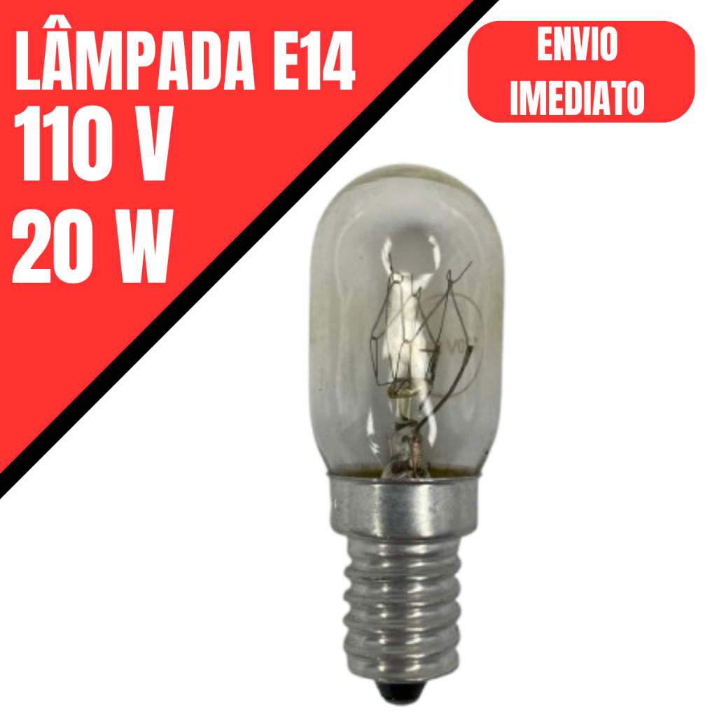 Lâmpada geladeira microondas 20w E-14 110V