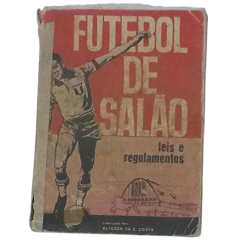 Livro Futebol de Salão - Leis e Regulamentos