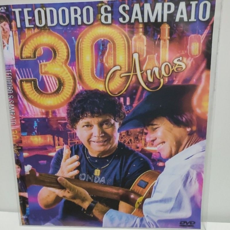 dvd Teodoro e Sampaio 30 anos réplica novo