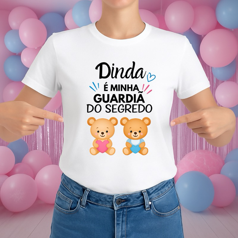 Camiseta para chá revelação - Minha guardiã do segredo Dinda Prima Titia Vovó Irmã Irmão dindo Primo titia vovô