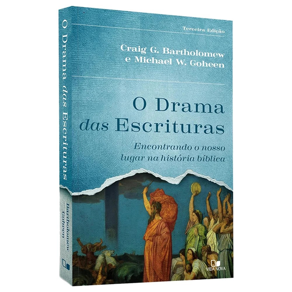 O Drama das Escrituras - Craig G. Bartholomew e Michael W. Goheen em Oferta na Shopee