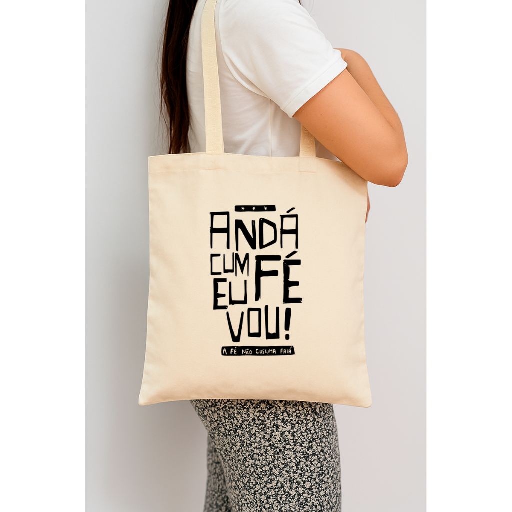 Kit 10 Ecobags Anda Com Fé Eu Vou | Bolsa Algodão Cru | Estampa Tipográfica | Fé e Estilo
