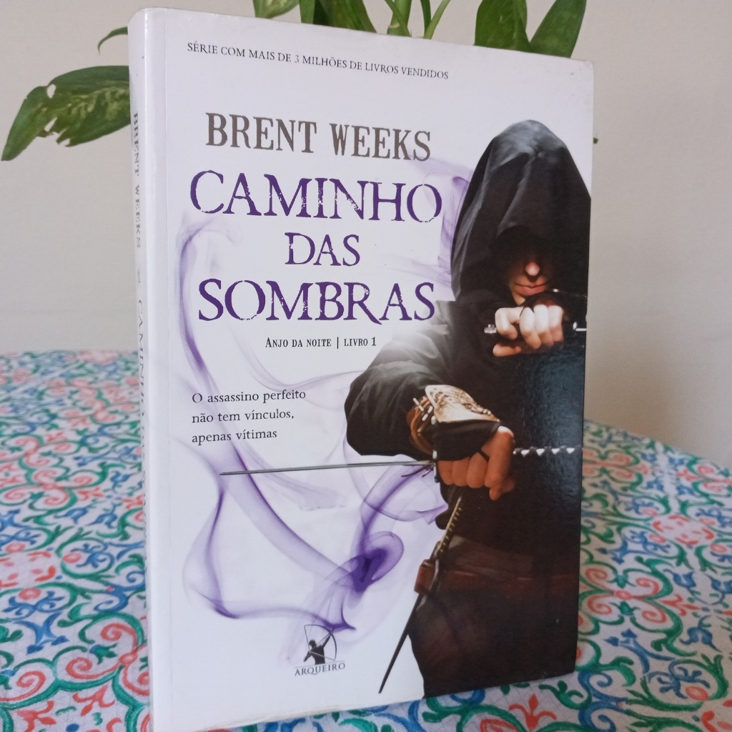 Livro: Caminho Das Sombras Anjo da Noite, livro 1)  - Brent Weeks