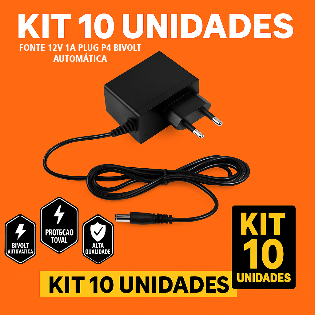 Kit 10 Fontes 12V 1A Plug P4 Bivolt Automática | CFTV, Roteador, Modem, ONU e LED