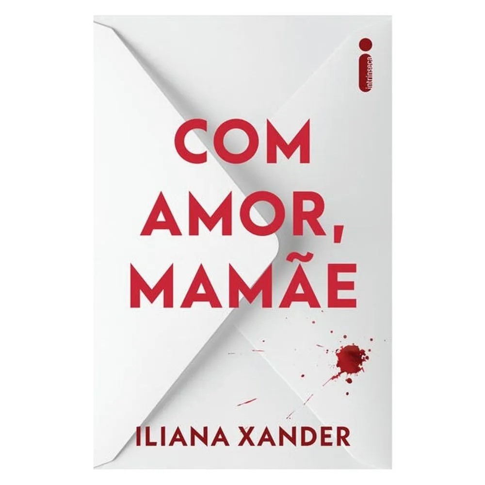 LIVRO COM AMOR, MAMÃE, DE ILIANA XANDER