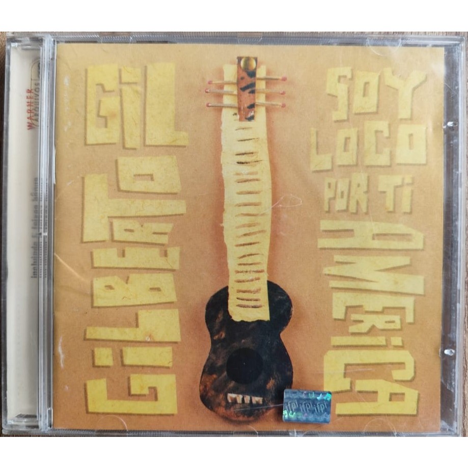 CD GILBERTO GIL - SOY LOUCO POR TI AMERICA - ARQUIVOS WARNER