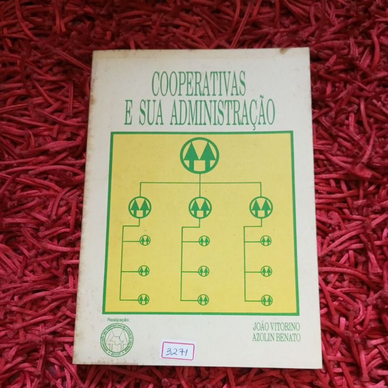 Cooperativas e sua administração João Vitorino (3271b)