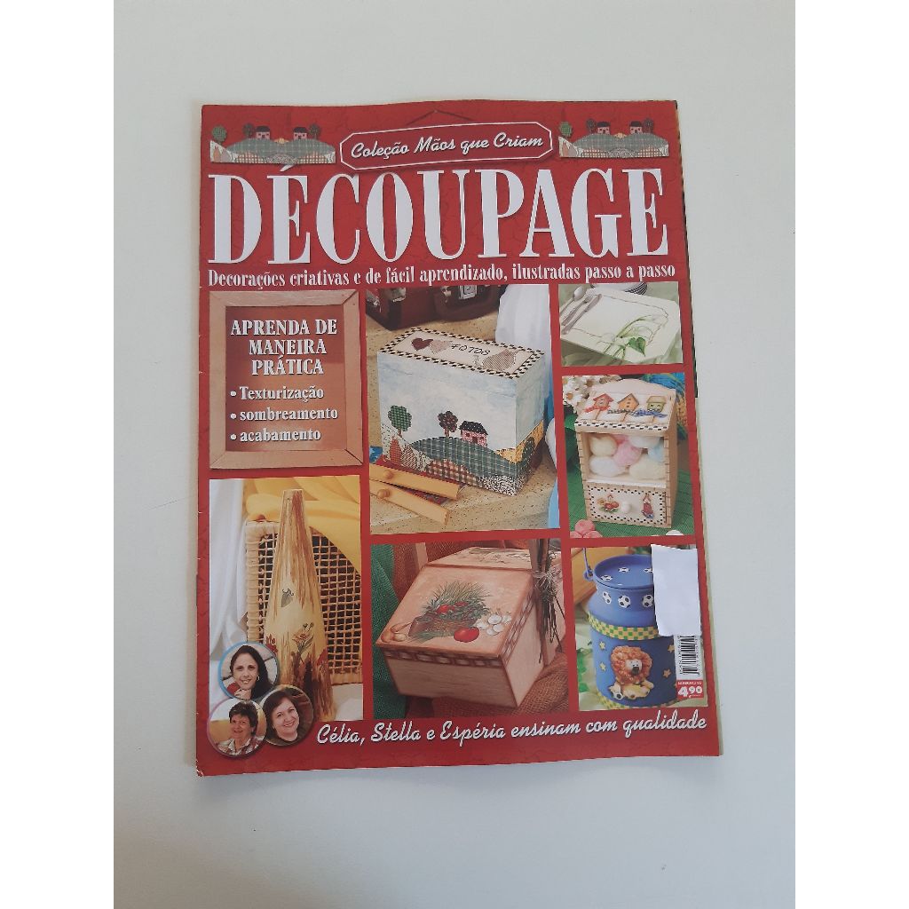 Revista Coleção Mãos Que Criam Découpage Decorações Ad93 (Usado)