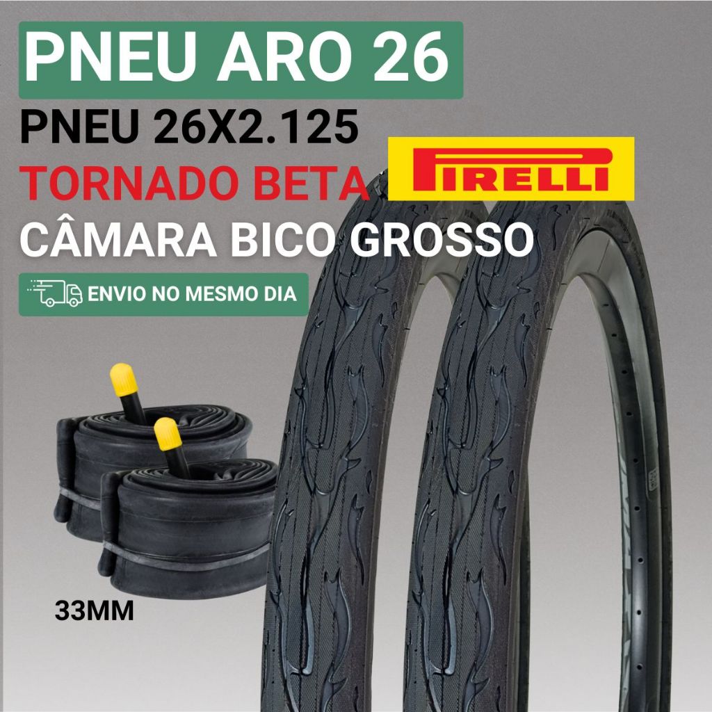 Pneu Aro 26 Bicicleta Pneu Balão Aro 26 Pneu Pirelli Pneu Bicicleta Aro 26 2.125 Tornado Beta