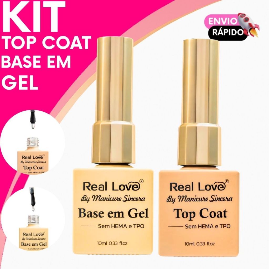 Kit Top Coat + Base em Gel Real Love By Manicure Sincera Sem HEMA e TPO