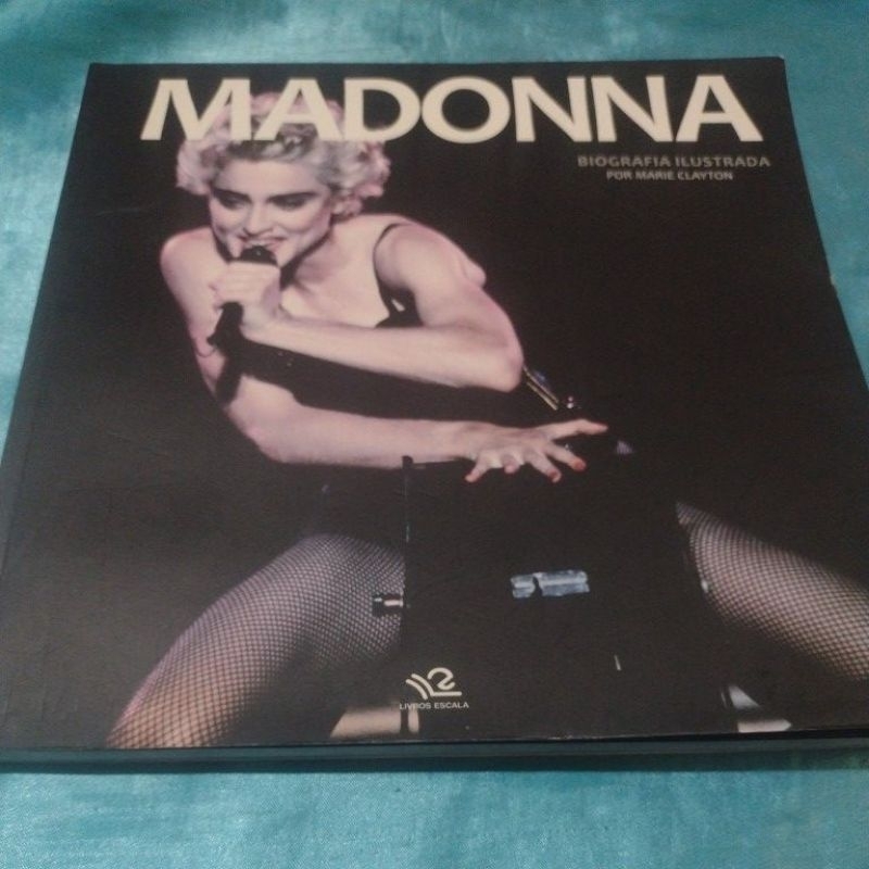 Madonna Biografia Ilustrada por Marie Clayton (livro usado/ver descrição)