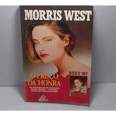 O Preco da Honra - Morris West - Editora Record