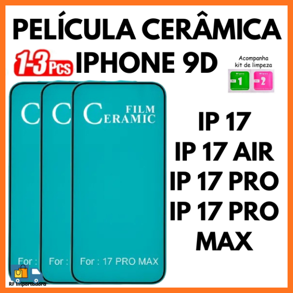 Película De Cerâmica Flexível 9D Para iPhone 17 17 AIR 17 PRO 17 PRO MAX em Oferta na Shopee