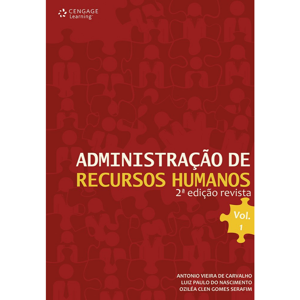 Livro Administração de recursos humanos: Volume 1 - Antonio Vieira de Carvalho e outros