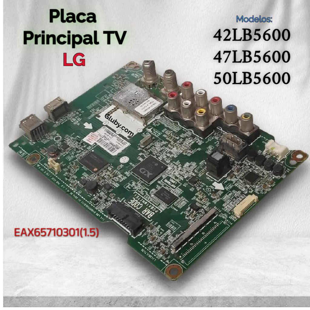 PLACA PRINCIPAL TV LG LED MODELOS: 42LB5600 47LB5600 50LB5600 EAX6571030(1.5)