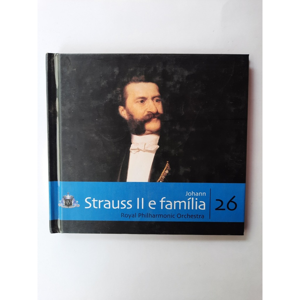 CD: Johann Strauss II e Família 26 - Coleção Folha Musica Classica Royal Philharmonic Orchestra