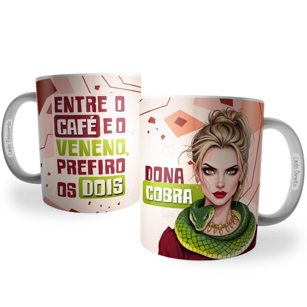 Caneca Dona Cobra Meme Novela Frase Divertida Café e Veneno Xicara Cobra Engraçada Presente Amiga