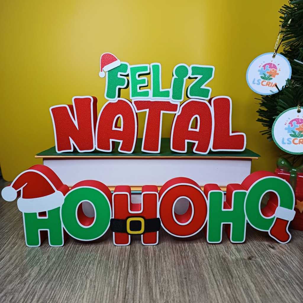 Kit Letreiros “Feliz Natal” + “Ho Ho Ho” – Decoração Natalina 3D para Mesa e Estante