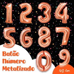 Balão Metalizado Número Do 0 ao 9 Rose Gold 40Cm Com Canudo Decoração Festa Silver Festas