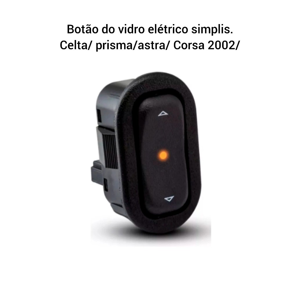 Botão Vidro Elétrico Corsa Original: Onde Comprar | BuscaProdutos