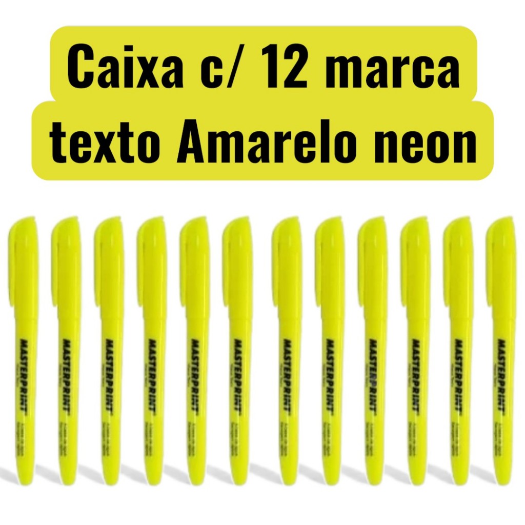 kit 12 unidades marca texto Amarelo neon master print em Oferta na Shopee