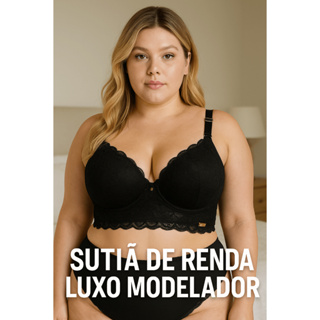 SUTIÃ RENDA LUXO PLUS SIZE MODELADOR DE ALTA SUSTENÇÃO COM TALA LATERAL E FORRO INTERNO em Oferta na Shopee