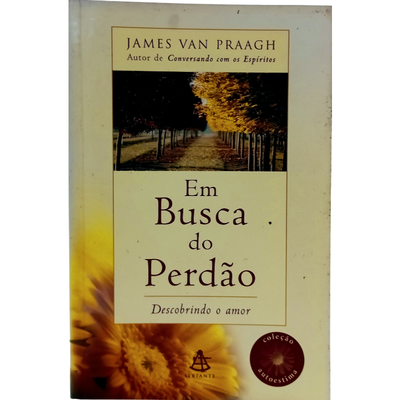 Em Busca do Perdão	James Van Praagh