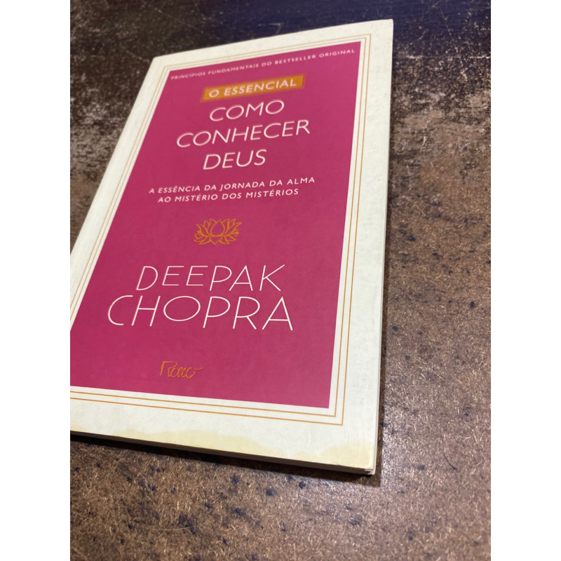 O essencial como conhecer Deus Deepak Chopra