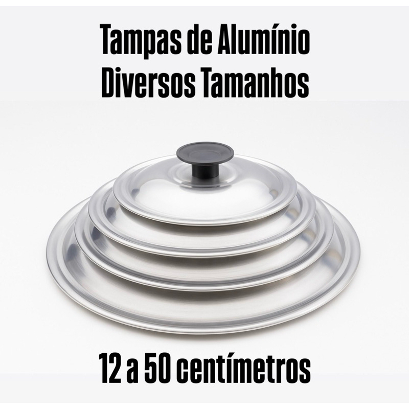Tampa de Alumínio 12 a 50cm em Oferta na Shopee