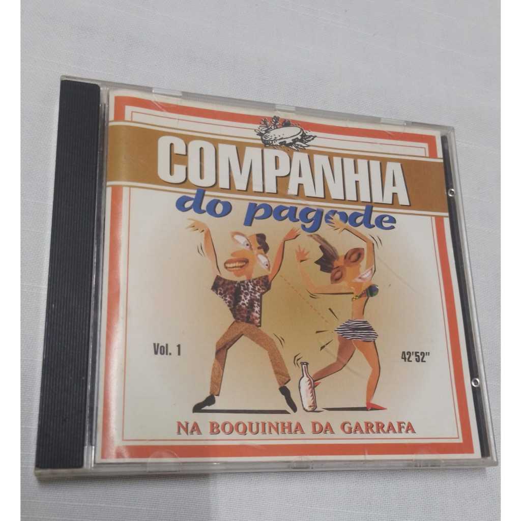 CD Companhia Do Pagode - Na Boquinha Da Garrafa ( 28232 )